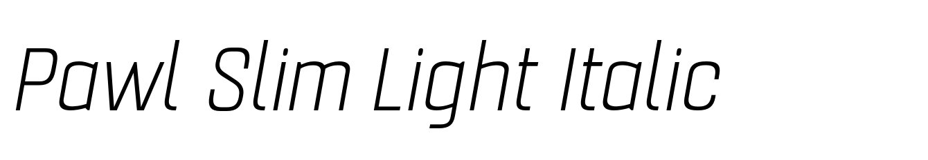 Pawl Slim Light Italic